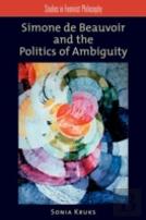 Simone De Beauvoir And The Politics Of Ambiguity