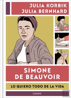 Bertrand.pt - Simone De Beauvoir.Quiero Todo De La Vid