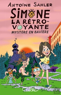 Bertrand.pt - Simone La Rétro-Voyante Tome 2 : Mystère En Bavière