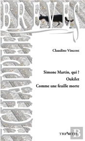 Simone Martin, Qui ? ; Oukilet