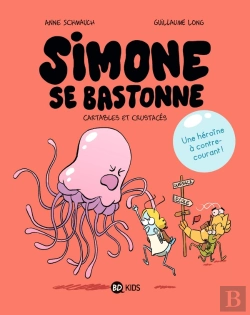 Bertrand.pt - Simone Se Bastonne Tome 1 : Cartables Et Crustacés