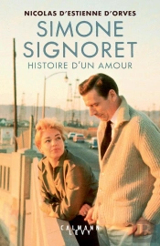 Simone Signoret, Histoire D'Un Amour