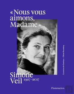 Bertrand.pt - Simone Veil, 1927-2017 : Nous Vous Aimons Madame