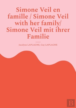 Bertrand.pt - Simone Veil En Famille / Simone Veil With Her Family/ Simone Veil Mit Ihrer Familie : Pièce De Théâtre Trilingue/ Trilingual Play/Dreisprachiges Theaterstück