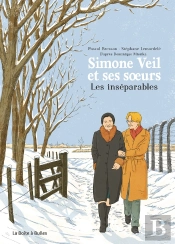 Simone Veil Et Ses Soeurs : Les Inséparables