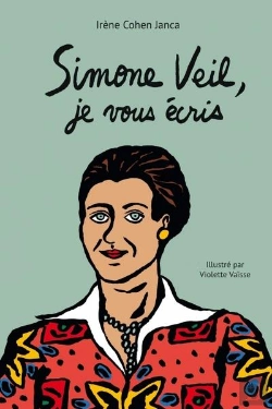 Bertrand.pt - Simone Veil, Je Vous Ecris
