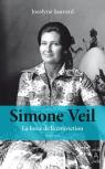 Simone Veil ; La Force De La Conviction