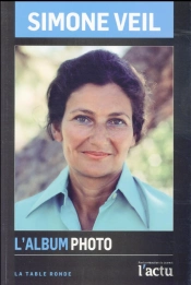 Simone Veil (L'Album Photos)