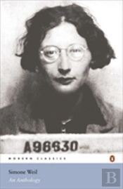 Simone Weil: An Anthology