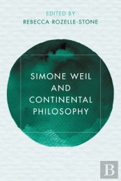 Simone Weil And Continental Philosophy
