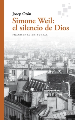 Bertrand.pt - Simone Weil: El Silencio De Dios