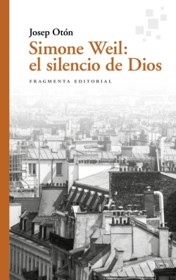 Bertrand.pt - Simone Weil: El Silencio De Dios