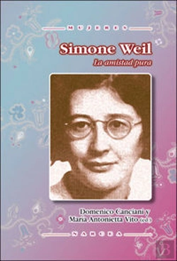 Bertrand.pt - Simone Weil: La Amistad Pura