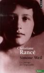 Simone Weil ; Le Courage De L'Impossible