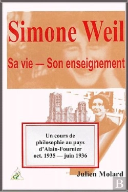 Bertrand.pt - Simone Weil ; Sa Vie, Son Enseignement
