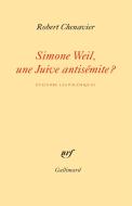 Simone Weil, Une Juive Antisémite ? Éteindre Les Polémiques
