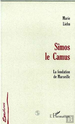 Bertrand.pt - Simos Le Camus ; La Fondation De Marseille