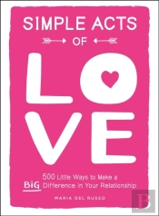 Simple Acts Of Love