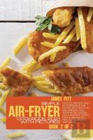 Simple Air-Fryer Cookbook  2021 With Pictures