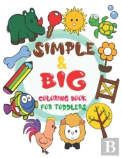 Simple And Big Coloring Book For Toddlers