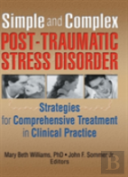 Simple And Complex Post-Traumatic Stress Disorder