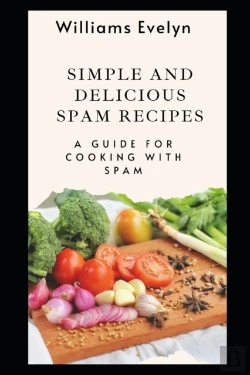 Bertrand.pt - Simple And Delicious Spam Recipes