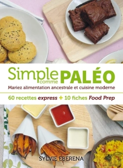Bertrand.pt - Simple Comme Paleo - Les 60 Recettes Essentielles