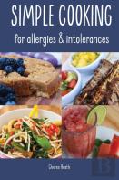 Simple Cooking For Allergies And Intolerances