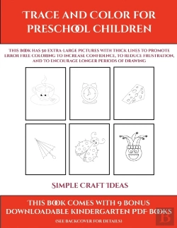 Bertrand.pt - Simple Craft Ideas (Trace And Color For Preschool Children)