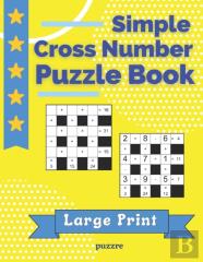 Simple Cross Number Puzzle Book Large Print