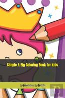 Simple & Big Coloring Book For Kids