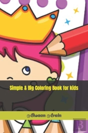 Simple & Big Coloring Book For Kids