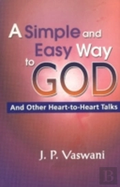 Simple & Easy Way To God