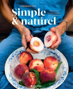 Bertrand.pt - Simple & Naturel : Mes Recettes Et Rituels Bien-Être Au Fil Des Saisons