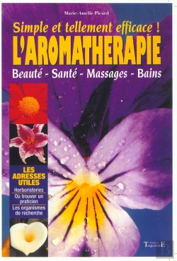 Bertrand.pt - Simple Et Tellement Efficace ; L'Aromatherapie ; Beaute ; Sante ; Massages ; Bains