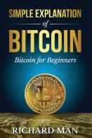 Simple Explanation Of Bitcoin