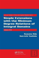 Simple Extensions With The Minimum Degree Relations Of Integral Domains