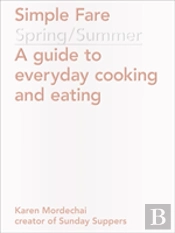 Simple Fare: Spring And Summer