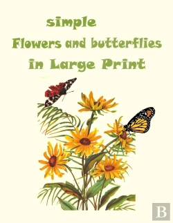 Bertrand.pt - Simple Flowers And Butterflies In Large Print
