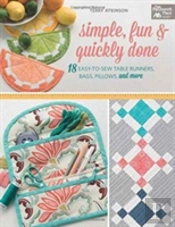 Simple, Fun & Quickly Done