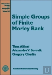 Simple Groups Of Finite Morley Rank