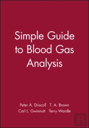 Simple Guide To Blood Gas Analysis