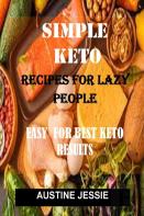 Simple Keto Recipe For Lazy People