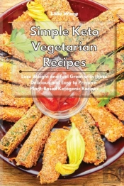 Simple Keto Vegetarian Recipes