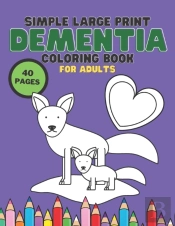 Simple Large Print Coloring Book For Adult Dementia