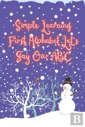 Simple Learning First Alphabet. Let'S Say Our Abc