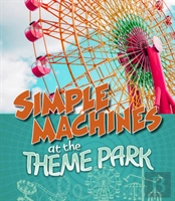 Simple Machines At The Theme Park