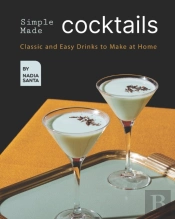 Simple Made Cocktails