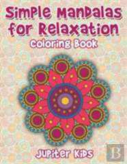 Simple Mandalas For Relaxation Coloring Book