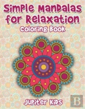 Simple Mandalas For Relaxation Coloring Book